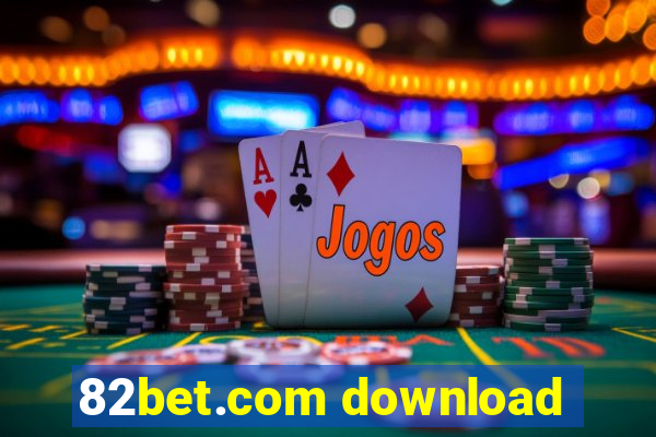 82bet.com download